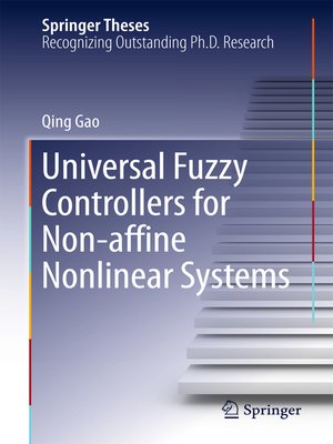 cover image of Universal Fuzzy Controllers for Non-affine Nonlinear Systems